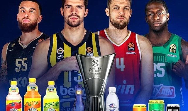 Uludağ İçecek, 3 markasıyla Turkish Airlines EuroLeague Final Four 2025'in resmi sponsor oldu