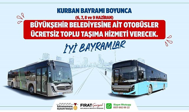 Kahramanmaraş'ta belediye otobüsleri bayramda ücretsiz hizmet verecek