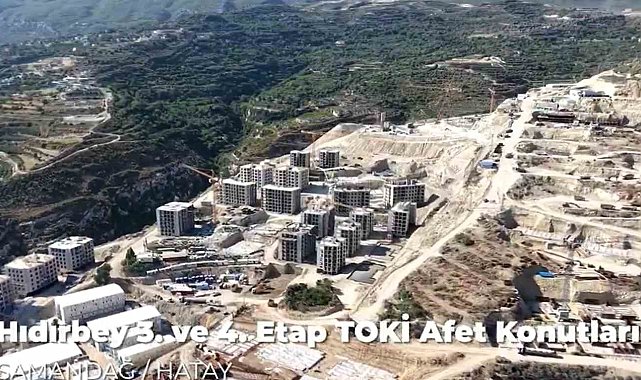 Samandağ Hıdırbey'de TOKİ afet konutları yükseliyor