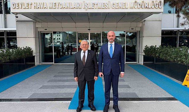 Başkan Büyükkılıç, DHMİ Genel Müdürü Çakmak'ı ziyaret etti