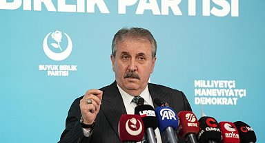 BBP Genel Başkanı Destici: 