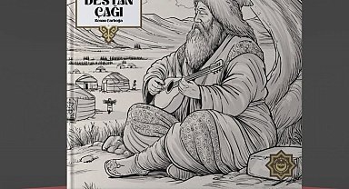 Kadim Türk destanları yeniden gün yüzüne çıktı