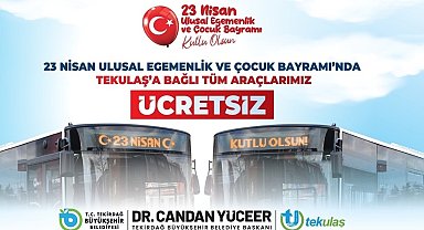 Tekirdağ'da 23 Nisan'da ulaşım ücretsiz