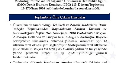 Uluslararası Denizcilik Örgütü Deniz Hukuku Komitesi'nin 113. Dönem Toplantısı Londra'da yapıldı