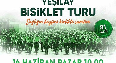 '13. Geleneksel Yeşilay Bisiklet Turu' 14 Haziran'da düzenlenecek