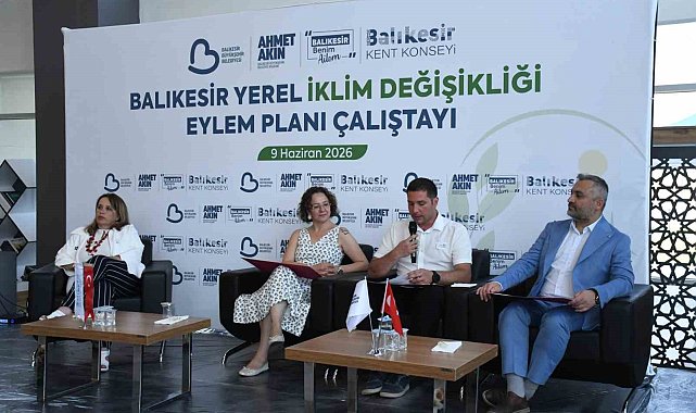 Balıkesir İklim geleceğini ortak akılla planlıyor