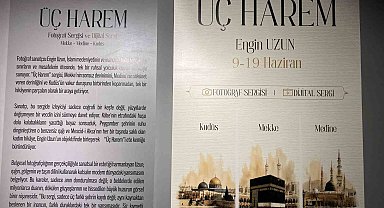 Başakşehir'de 'Üç Harem: Mekke Medine Kudüs' sergisi sanatseverlerle buluştu