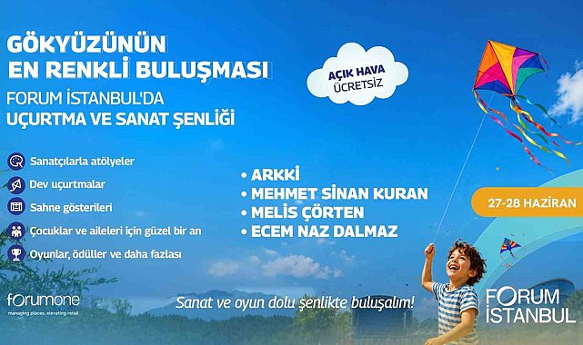 Forum İstanbul'da "Uçurtma ve Sanat Şenliği"