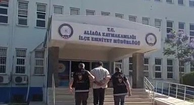 İzmir'de 18 yıl hapisle aranan firari Aliağa'da yakalandı