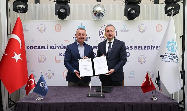 Kocaeli ile Sivas kardeş şehir oldu