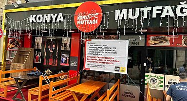 Konya Büyükşehir Zabıtası'ndan tüketiciyi aldatan işletmeye 3 gün faaliyetten men cezası
