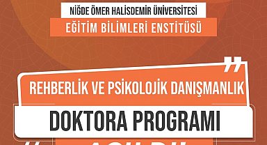 NÖHÜ'de Rehberlik ve Psikolojik Danışmanlık Doktora Programı açıldı