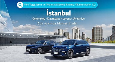 Togg İstanbul servis merkezlerine 4 yeni nokta ekleyecek