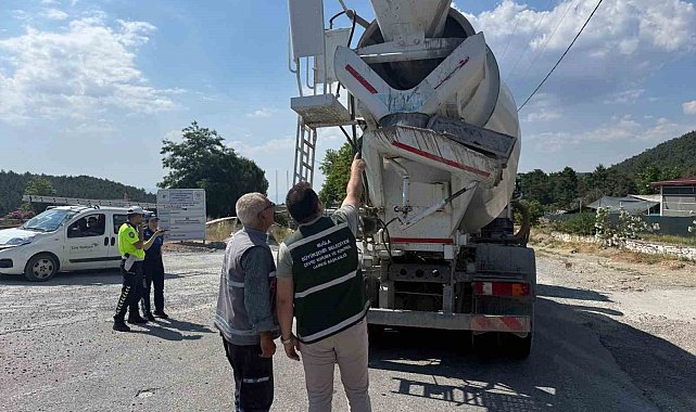 Turizm merkezlerinde beton mikserlere sıkı takip