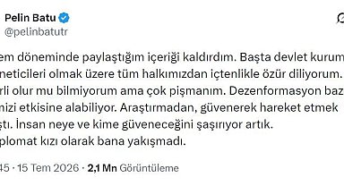 Deprem zamanında "Devlet yoktu" diye paylaşım yapan Pelin Batu özür diledi