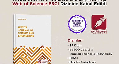 Hittite Journal of Science and Engineering, Web of Science ESCI dizinine kabul edildi