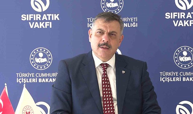 İçişleri Bakanı Çiftçi: "Sıfır atık konusunda Sıfır Atık Vakfımızla beraber iş ve güç birliği yapıyoruz"