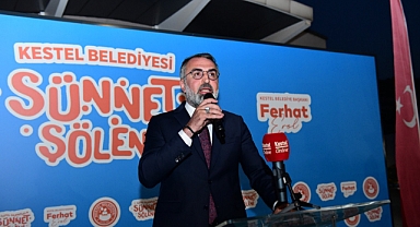 Kestel Belediyesi Geleneksel Sünnet Şenliği Başlıyor